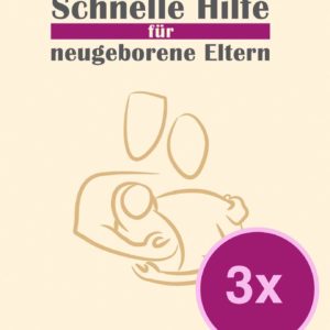 3x: Cover von Schnelle Hilfe für neugeborene Eltern